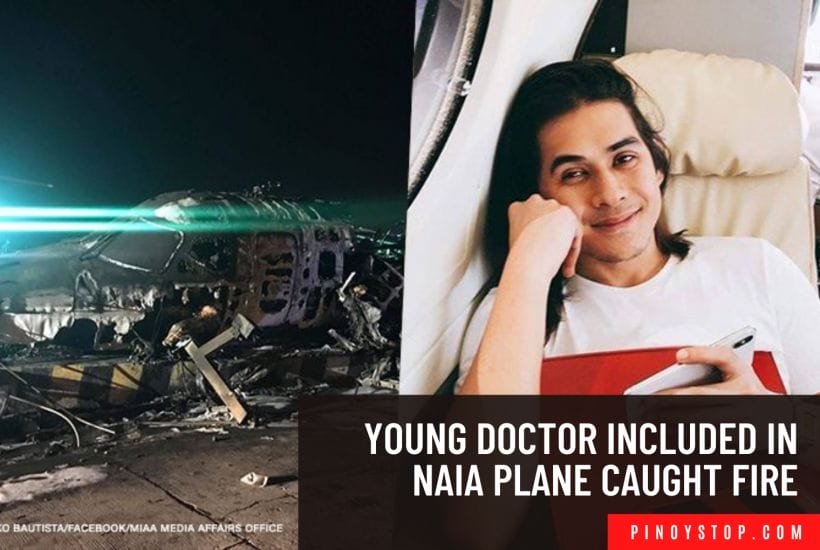 "young Doctor Included in NAIA Plane Caught Fire"