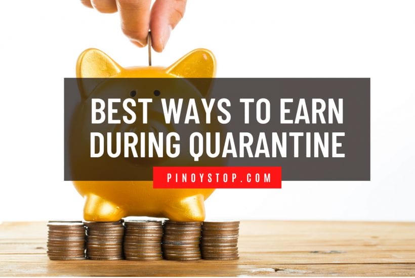 Best Ways To Earn During Quarantine