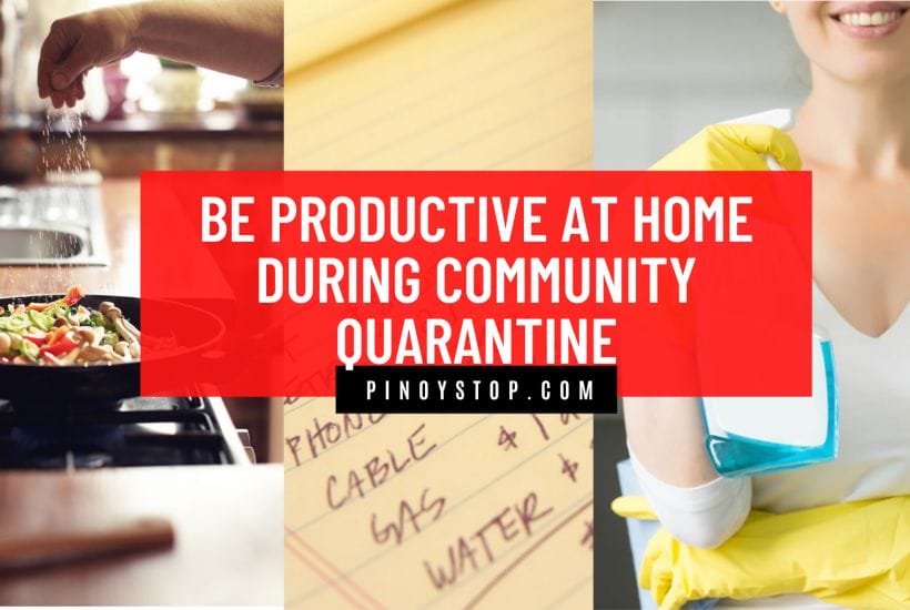Be Productive At Home During Community Quarantine