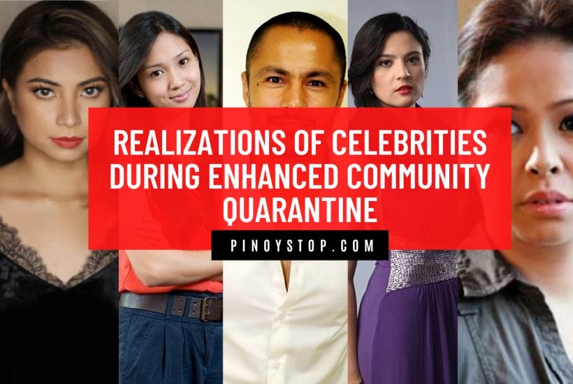 Realizations Of Celebrities During Enhanced Community Quarantine