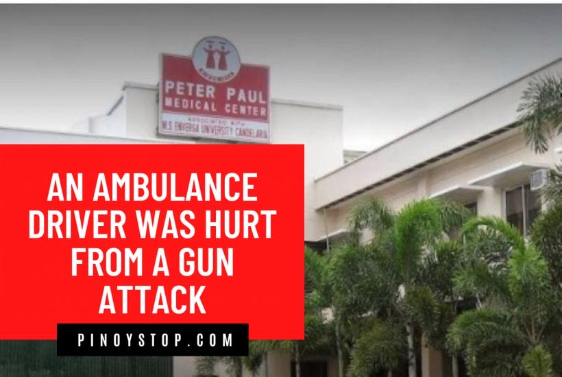 Ambulance driver was hurt from a gun attack